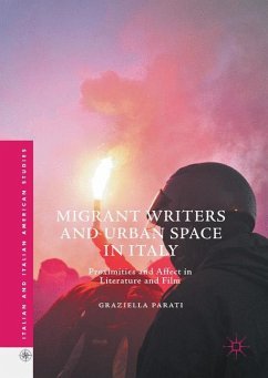 Migrant Writers and Urban Space in Italy - Parati, Graziella