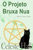 O Projeto Bruxa Nua (eBook, ePUB)