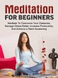 Meditation For Beginners: Meditate To... - Bild 1