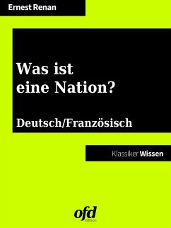 Was ist eine Nation? - Qu'est-ce que une nation? (eBook, ePUB)
