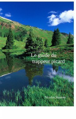 Le guide du trappeur picard (eBook, ePUB)