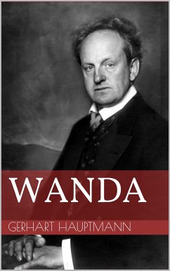 Wanda (eBook, ePUB) - Hauptmann, Gerhart