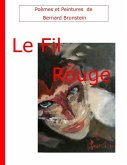 Le fil rouge (eBook, ePUB) Le fil rouge (eBook, ePUB)