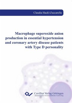 Macrophage superoxide anion production in essential hypertension and coronary artery disease patients with Type D personality - Hackl-Zuccarella, Claudia