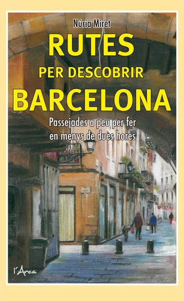 Rutes per descobrir Barcelona (eBook, ePUB)