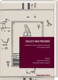 Collect and Preserve: Institutional Contexts of Epistemic Knowledge in Pre-modern Societies