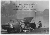 Alltag, Aufbruch und Anstoß Alltag, Aufbruch und Anstoß