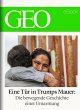 Eine Tür in Trumps Mauer (GEO eBook... - Bild 1