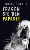Fragen Sie den Papagei (eBook, ePUB)