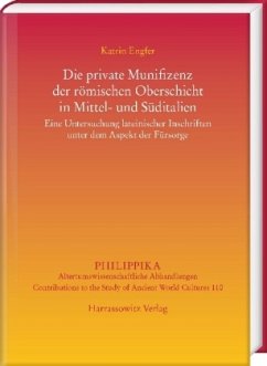 Die private Munifizenz der römischen Oberschicht in Mittel- und Süditalien - Engfer, Katrin