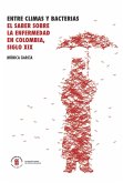 Entre climas y bacterias (eBook, ePUB)