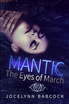 Cover The Eyes of March (MANTIC, #1) (eBook, ePUB)