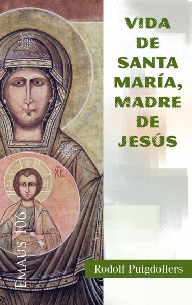 Vida de santa Maria, madre de Jesús (eBook, ePUB) Vida de santa Maria, madre de Jesús (eBook, ePUB)