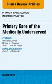 Primary Care of the Medically Underserved, An Issue of Primary Care: Clinics in Office Practice (eBook, ePUB)