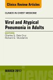 Viral and Atypical Pneumonia in Adults, An Issue of Clinics in Chest Medicine (eBook, ePUB)