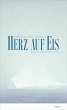Herz auf Eis (eBook, ePUB) - Bild 1