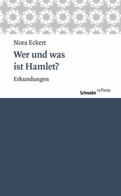 Wer und was ist Hamlet? (eBook, ePUB) - Eckert, Nora