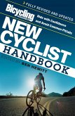 Bicycling Magazine's New Cyclist Handbook (eBook, ePUB)