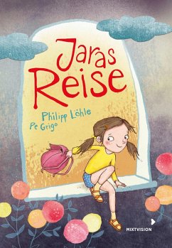 Jaras Reise (eBook, ePUB) - Löhle, Philipp