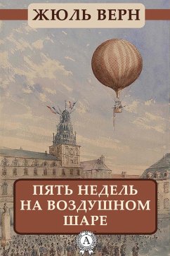 Cover Five Weeks in a Balloon (eBook, ePUB)