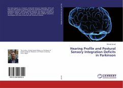 Hearing Profile and Postural Sensory Integration Deficits in Parkinson - Ismail, Ahmed