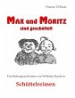 Max und Moritz sind geschüttelt - Bild 1