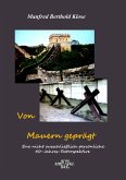 Von Mauern geprägt Von Mauern geprägt