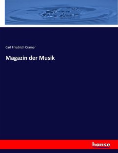 Magazin der Musik - Cramer, Carl Friedrich