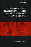 Transport and Trafficking in the Malaria-Infected Erythrocyte (eBook, PDF)