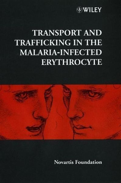 Transport and Trafficking in the Malaria-Infected Erythrocyte (eBook, PDF)