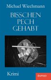 Bisschen Pech gehabt (eBook, ePUB)