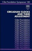 Circadian Clocks and Their Adjustment (eBook, PDF)