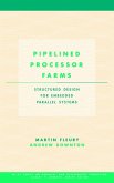 Pipelined Processor Farms (eBook, PDF)