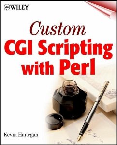 Custom CGI Scripting with Perl (eBook, PDF) - Hanegan, Kevin