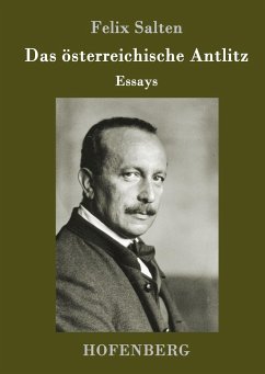 Das österreichische Antlitz - Salten, Felix