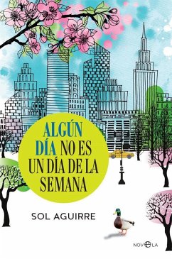 Algún día no es un día de la semana - Aguirre, Sol