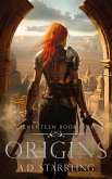 Origins (A Seventeen Series Novel Book 5) (eBook, ePUB) Origins (A Seventeen Series Novel Book 5) (eBook, ePUB)