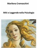 Miti e Leggende nella Psicologia (eBook, ePUB)