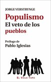 Populismo : el veto de los pueblos