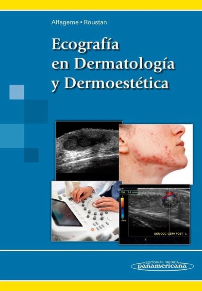 Ecografía en dermatología y dermoestética