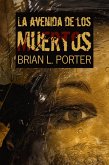 La Avenida de los Muertos (eBook, ePUB)