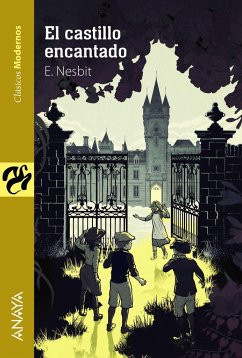 El castillo encantado - Nesbit, Edith