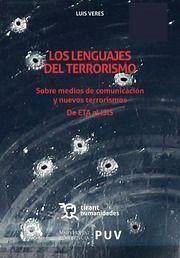 Los lenguajes del terrorismo - Veres, Luis