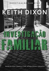 Investigação Familiar (eBook, ePUB) - Dixon, Keith