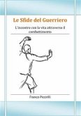 Le Sfide del Guerriero (eBook, ePUB)