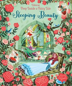 Peep Inside a Fairy Tale: Sleeping Beauty - Milbourne, Anna