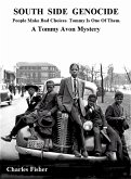 South Side Genocide: A Tommy Avon Mystery (Tommy Avon Mysteries) (eBook, ePUB)
