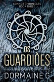 Os Guardioes (eBook, ePUB)