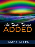 All These Things Added (eBook, ePUB) All These Things Added (eBook, ePUB)