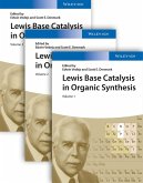 Lewis Base Catalysis in Organic Synthesis (eBook, PDF)